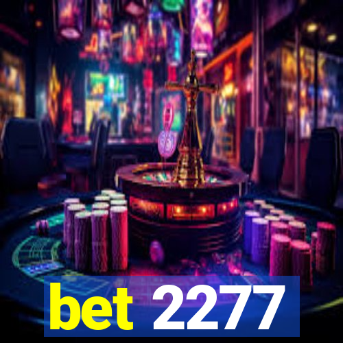 bet 2277